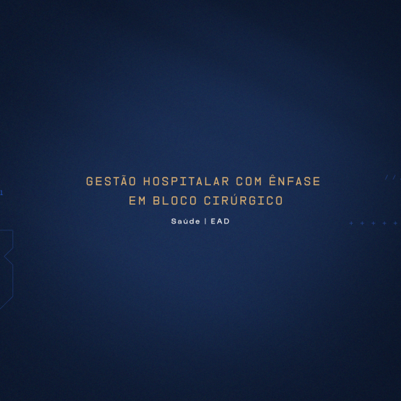 Gestão Hospitalar com Ênfase em Bloco Cirúrgico – Capão da Canoa