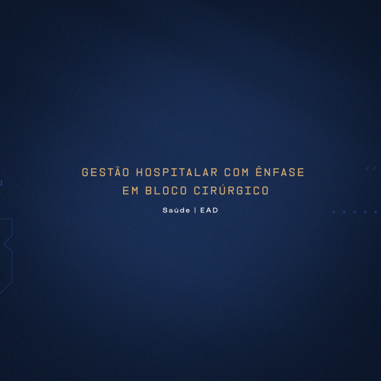 Gestão Hospitalar com Ênfase em Bloco Cirúrgico – Capão da Canoa